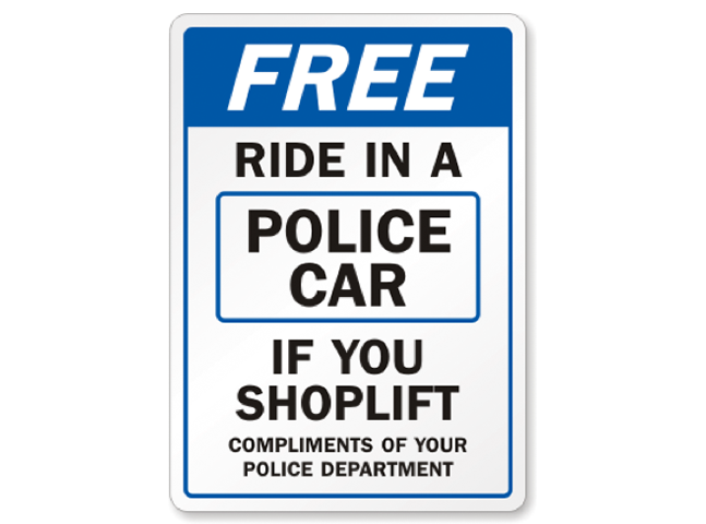 Humorous theft prevention signage | Shopify Retail